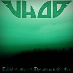 Vhod : Tor I : Behind the Shroud of Mist
